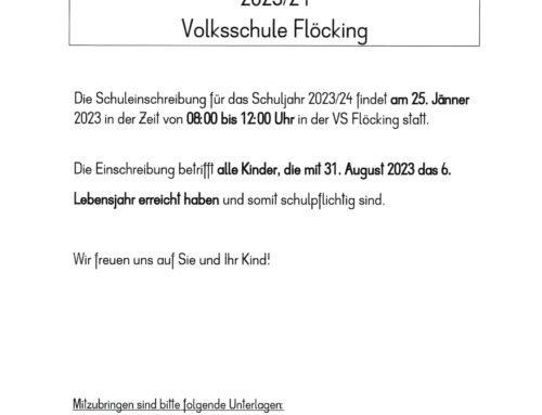 Schuleinschreibung Volksschule Flöcking